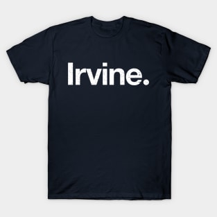 Irvine. T-Shirt